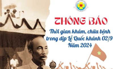 Thông báo thời gian khám, chữa bệnh trong dịp Lễ Quốc khánh 02/9 năm 2024